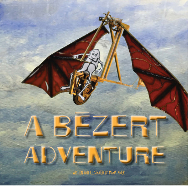 A Bezert Adventure